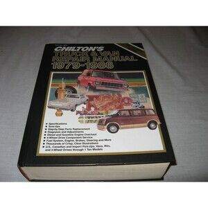 Chilton's Truck & Van Repair Manual 1979-1986 HC No. 7655 Collectors Edition
